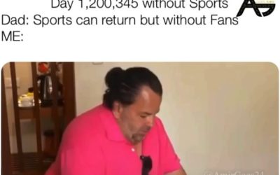 Come back to meee, with alll your hearttttt!! Please baby Jesus bring back Sports sooner than later thanks! That’s all bye   . . . . .